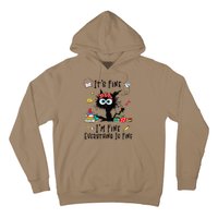 Black Cat Its Fine Im Fine Everything Is Fine Teacher Xmas Hoodie