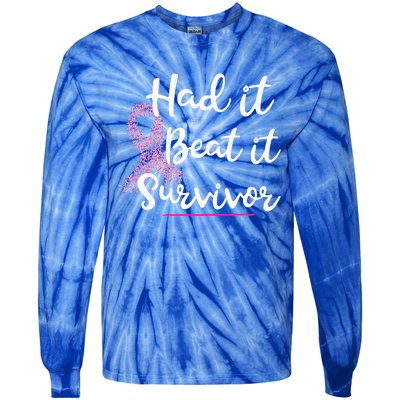 Breast Cancer I Had It I Beat It Survivor Pink Ribbon Tie-Dye Long Sleeve Shirt