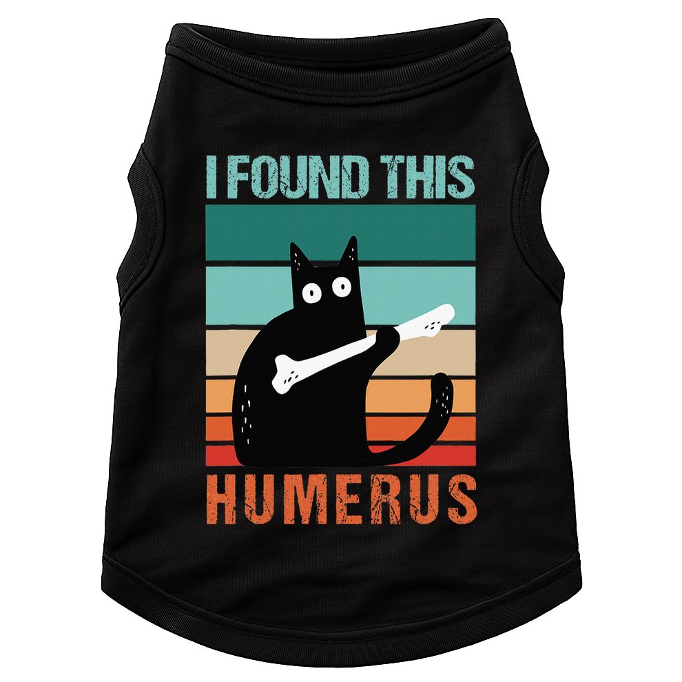 Black Cat I Found This Humerus Cat Joke Doggie Tank