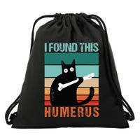 Black Cat I Found This Humerus Cat Joke Drawstring Bag