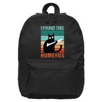 Black Cat I Found This Humerus Cat Joke 16 in Basic Backpack