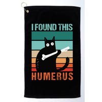 Black Cat I Found This Humerus Cat Joke Golf Towel