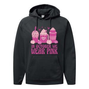 Breast Cancer In October We Wear Pink Performance Fleece Hoodie