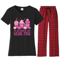 Breast Cancer In October We Wear Pink Women's Flannel Pajama Set