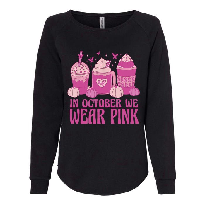 Breast Cancer In October We Wear Pink Womens California Wash Sweatshirt