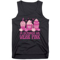 Breast Cancer In October We Wear Pink Tank Top