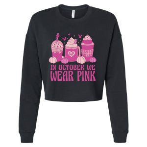 Breast Cancer In October We Wear Pink Cropped Pullover Crew