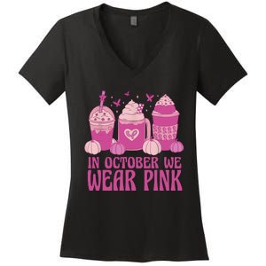 Breast Cancer In October We Wear Pink Women's V-Neck T-Shirt