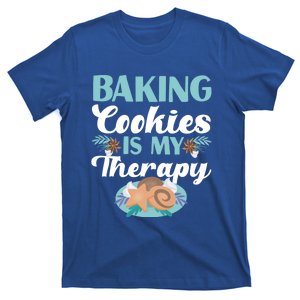 Baking Cookies Is My Therapy Design Gift T-Shirt