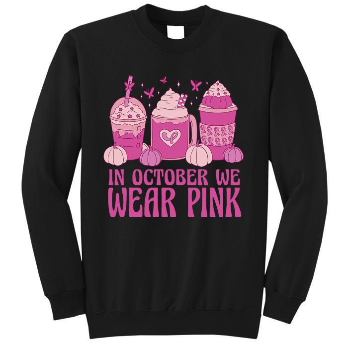 Breast Cancer In October We Wear Pink Sweatshirt