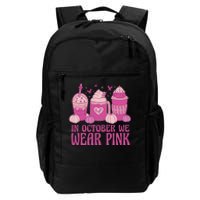 Breast Cancer In October We Wear Pink Daily Commute Backpack