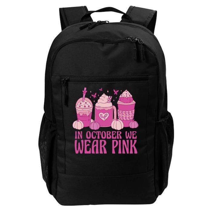 Breast Cancer In October We Wear Pink Daily Commute Backpack