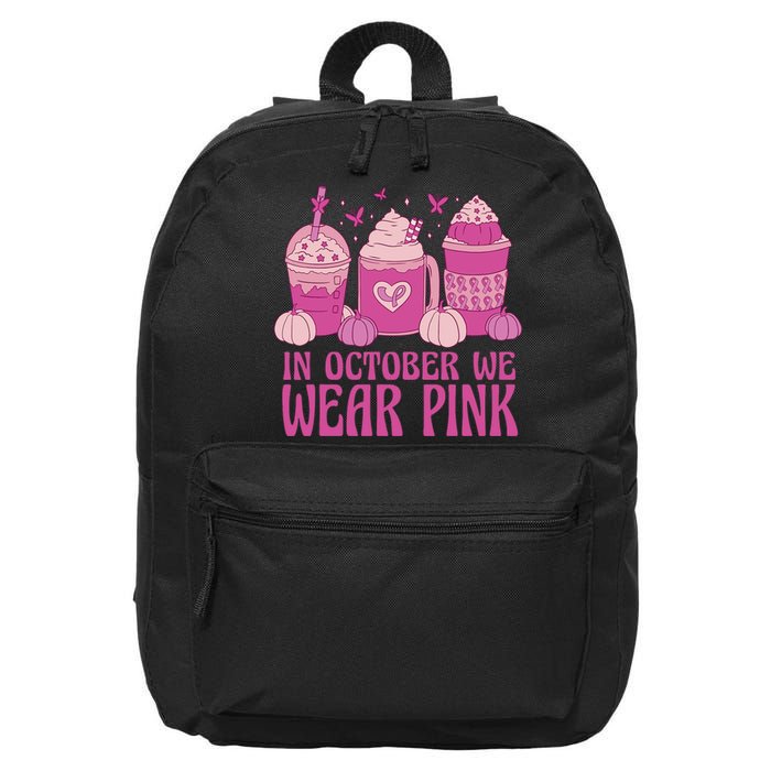 Breast Cancer In October We Wear Pink 16 in Basic Backpack