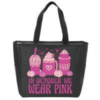 Breast Cancer In October We Wear Pink Zip Tote Bag