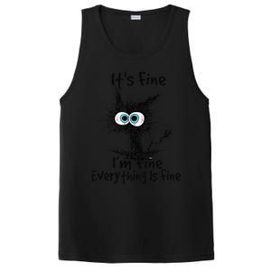 Black Cat Its Fine Im Fine Everything Is Fine Gift PosiCharge Competitor Tank