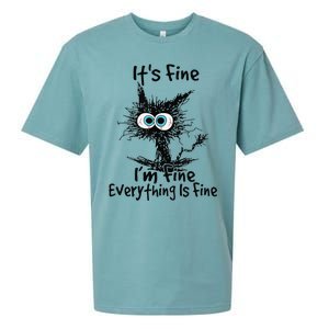 Black Cat Its Fine Im Fine Everything Is Fine Gift Sueded Cloud Jersey T-Shirt