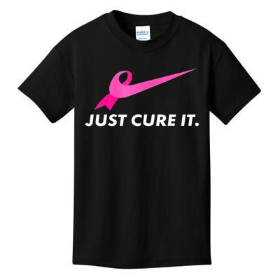 Breast Cancer Just Cure It Awareness Gift Kids T-Shirt