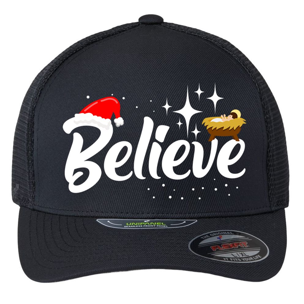 Believe Christmas Jesus Christmas Gift Flexfit Unipanel Trucker Cap