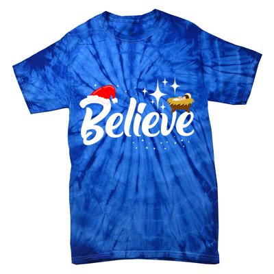 Believe Christmas Jesus Christmas Gift Tie-Dye T-Shirt