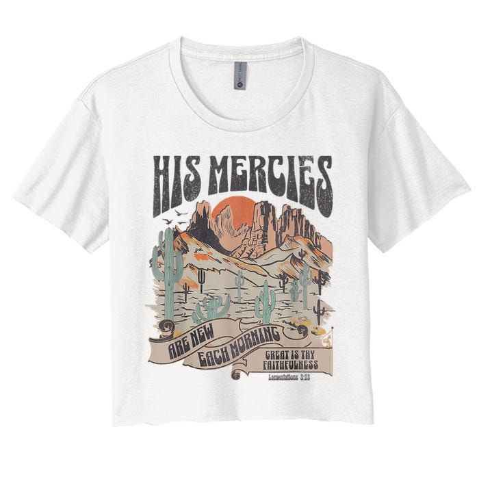 Boho Christian Jesus Apparel Faith Based His Mercies Are New Women's Crop Top Tee