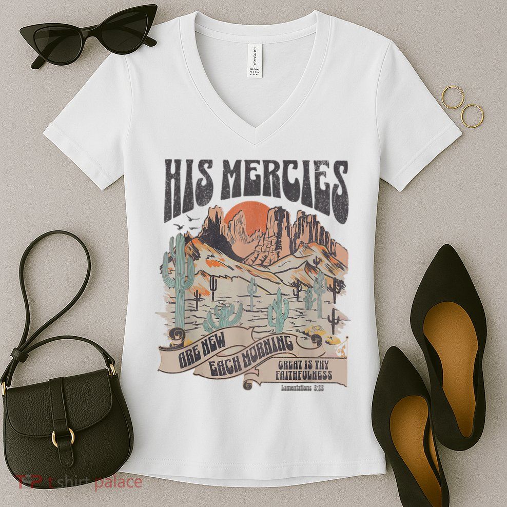 Boho Christian Jesus Apparel Faith Based His Mercies Are New Women's V-Neck T-Shirt