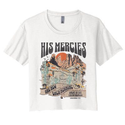 Boho Christian Jesus Faith Based His Mercies Are New Women's Crop Top Tee