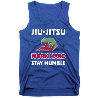 Best Classic Jiu Jitsu Gift Work Hard Stay Humble Meaningful Gift Tank Top