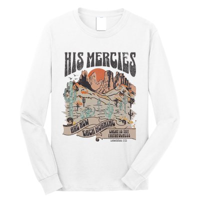 Boho Christian Jesus Apparel Faith Based His Mercies Are New Long Sleeve Shirt