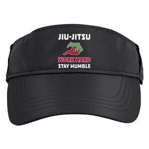 Best Classic Jiu Jitsu Gift Work Hard Stay Humble Meaningful Gift Adult Drive Performance Visor