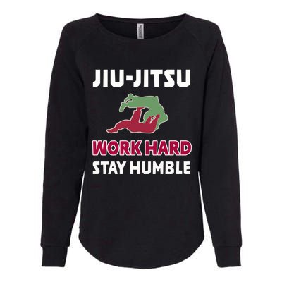 Best Classic Jiu Jitsu Gift Work Hard Stay Humble Meaningful Gift Womens California Wash Sweatshirt