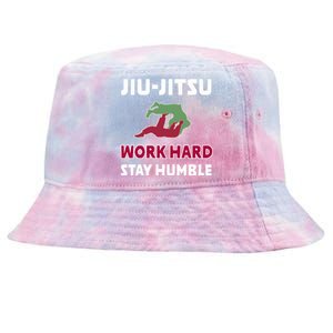 Best Classic Jiu Jitsu Gift Work Hard Stay Humble Meaningful Gift Tie-Dyed Bucket Hat