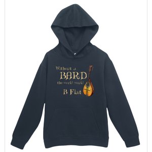 Bard Class Joke For Fantasy Games Player B Flat Pun Urban Pullover Hoodie