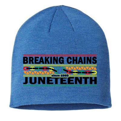 Breaking Chains Juneteenth Cute Gift Happy Holiday Celebrate Blm Gift Sustainable Beanie