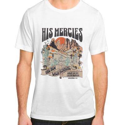 Boho Christian Jesus Faith Based His Mercies Are New Adult ChromaSoft Performance T-Shirt