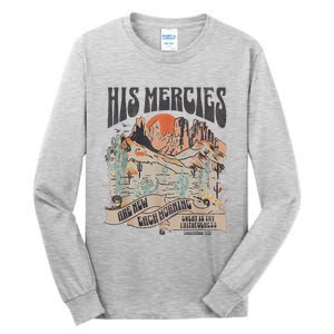 Boho Christian Jesus Faith Based His Mercies Are New Tall Long Sleeve T-Shirt