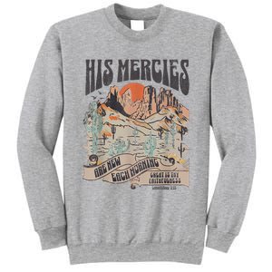 Boho Christian Jesus Faith Based His Mercies Are New Sweatshirt