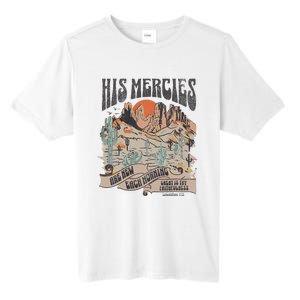 Boho Christian Jesus Apparel Faith Based His Mercies Are New Tall Fusion ChromaSoft Performance T-Shirt