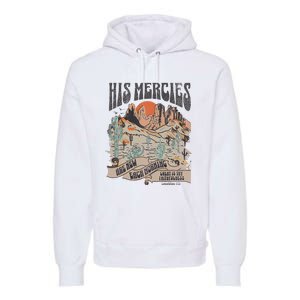 Boho Christian Jesus Apparel Faith Based His Mercies Are New Premium Hoodie