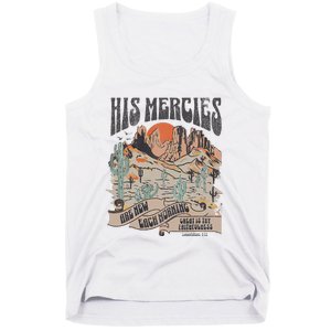 Boho Christian Jesus Apparel Faith Based His Mercies Are New Tank Top