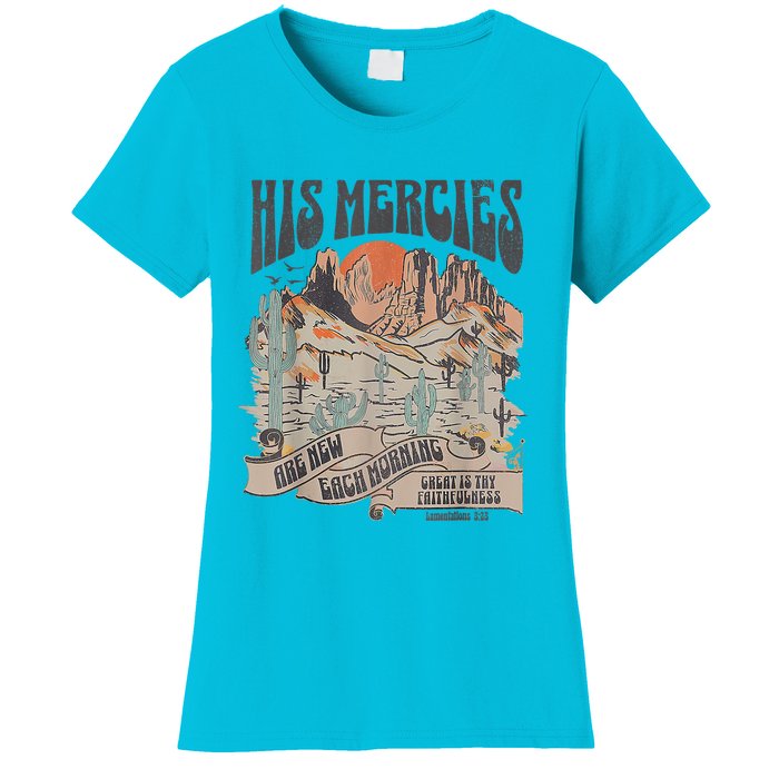 Boho Christian Jesus Apparel Faith Based His Mercies Are New Women's T-Shirt