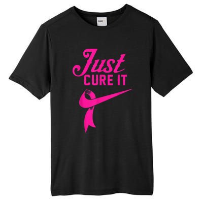 Breast Cancer Just Cure It Tall Fusion ChromaSoft Performance T-Shirt