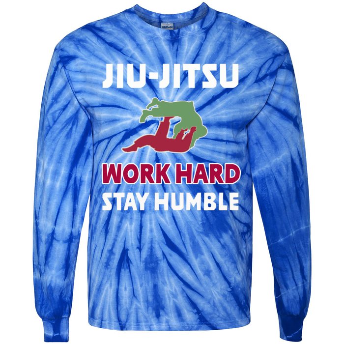 Best Classic Jiu Jitsu Gift Work Hard Stay Humble Meaningful Gift Tie-Dye Long Sleeve Shirt