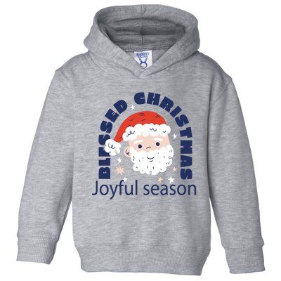 Blessed Christmas Joyful Season Santa Claus Toddler Hoodie