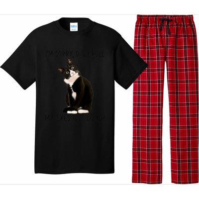 Black Cat Kitten I'm Sorry Did I Roll My Eyes Out Loud Funny Gift Pajama Set