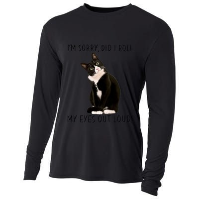 Black Cat Kitten I'm Sorry Did I Roll My Eyes Out Loud Funny Gift Cooling Performance Long Sleeve Crew