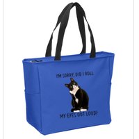 Black Cat Kitten I'm Sorry Did I Roll My Eyes Out Loud Funny Gift Zip Tote Bag