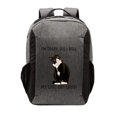 Black Cat Kitten I'm Sorry Did I Roll My Eyes Out Loud Funny Gift Vector Backpack