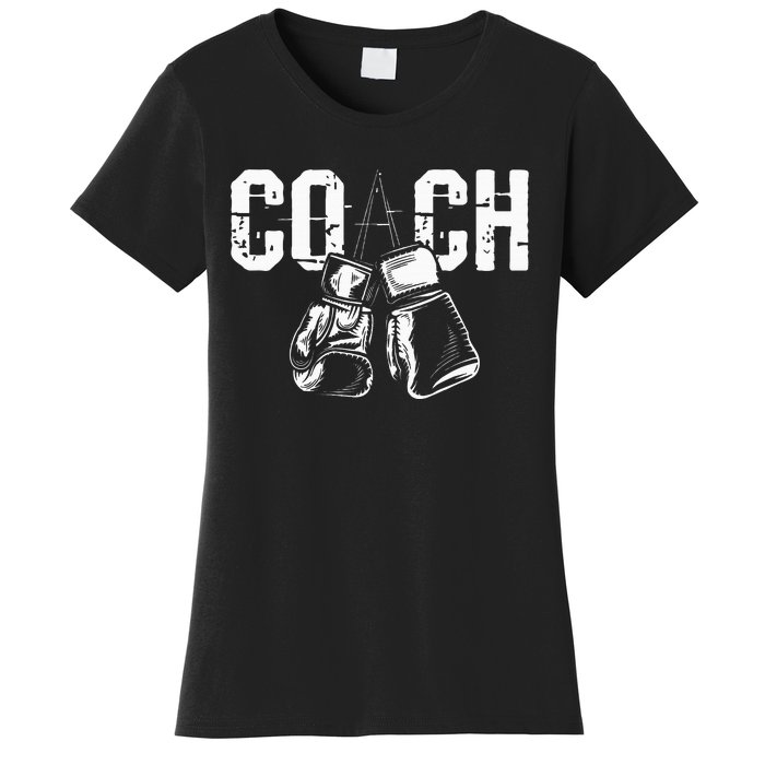 Boxing Coach Kickboxing Kickboxer Gym Boxer Women's T-Shirt