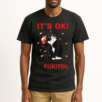 Black Cat Kitten Its Ok Im On 500mgs Of Fukitol Tall T-Shirt