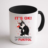 Black Cat Kitten Its Ok Im On 500mgs Of Fukitol Mug